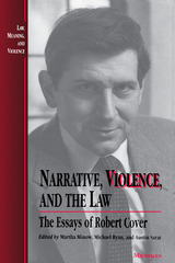 front cover of Narrative, Violence, and the Law