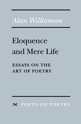 front cover of Eloquence and Mere Life