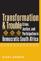 front cover of Transformation and Trouble