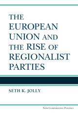 front cover of The European Union and the Rise of Regionalist Parties
