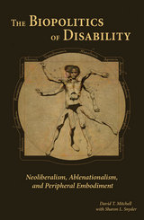 front cover of The Biopolitics of Disability