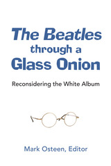 front cover of The Beatles through a Glass Onion