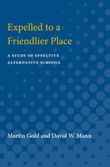 front cover of Expelled to a Friendlier Place