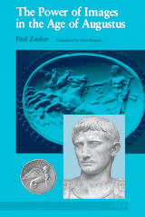 front cover of The Power of Images in the Age of Augustus