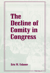 front cover of The Decline of Comity in Congress