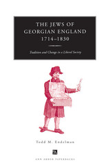 front cover of The Jews of Georgian England, 1714-1830