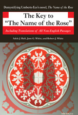 front cover of The Key to The Name of the Rose