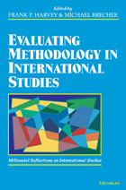 front cover of Evaluating Methodology in International Studies