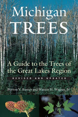 front cover of Michigan Trees, Revised and Updated