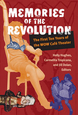 front cover of Memories of the Revolution