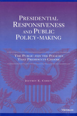 front cover of Presidential Responsiveness and Public Policy-Making