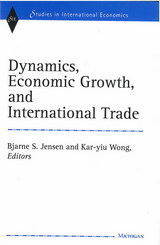 front cover of Dynamics, Economic Growth, and International Trade