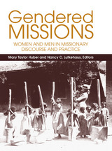 front cover of Gendered Missions