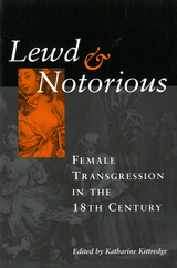front cover of Lewd and Notorious