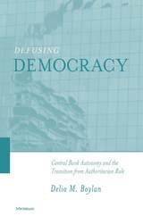 front cover of Defusing Democracy