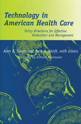 front cover of Technology in American Health Care
