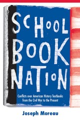 front cover of Schoolbook Nation