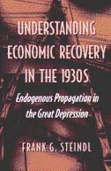 front cover of Understanding Economic Recovery in the 1930s