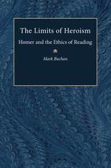 front cover of The Limits of Heroism