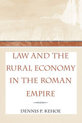 front cover of Law and the Rural Economy in the Roman Empire