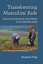 front cover of Transforming Masculine Rule