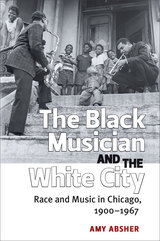 front cover of The Black Musician and the White City