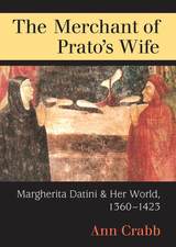 front cover of The Merchant of Prato's Wife