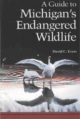 front cover of A Guide to Michigan's Endangered Wildlife