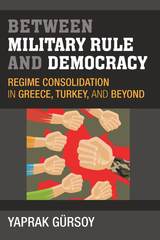 front cover of Between Military Rule and Democracy