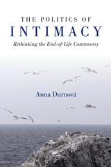 front cover of The Politics of Intimacy