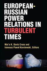 front cover of European-Russian Power Relations in Turbulent Times
