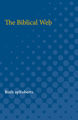 front cover of The Biblical Web