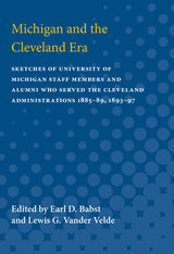 front cover of Michigan and the Cleveland Era