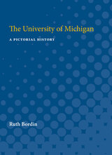 front cover of The University of Michigan