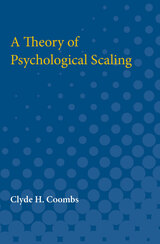 front cover of A Theory of Psychological Scaling