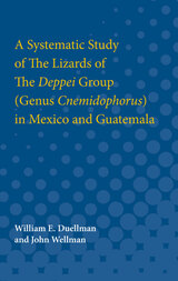 front cover of A Systematic Study of The Lizards of The Deppei Group (Genus Cnemidophorus) in Mexico and Guatemala