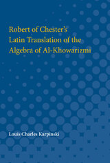 front cover of Robert of Chester's Latin Translation of the Algebra of Al-Khowarizmi