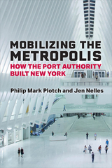 front cover of Mobilizing the Metropolis