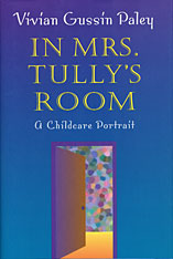 front cover of In Mrs. Tully's Room
