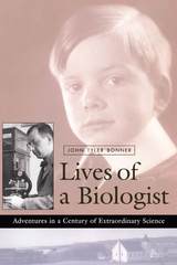 front cover of Lives of a Biologist