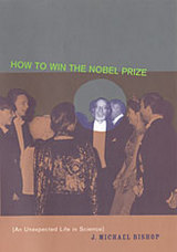 front cover of How to Win the Nobel Prize