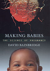 front cover of Making Babies