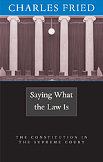 front cover of Saying What the Law Is