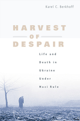 front cover of Harvest of Despair