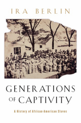 front cover of Generations of Captivity