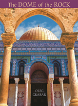 front cover of The Dome of the Rock