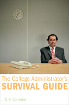 front cover of The College Administrator’s Survival Guide
