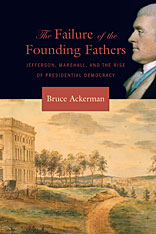 front cover of The Failure of the Founding Fathers