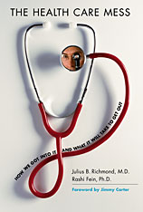 front cover of The Health Care Mess
