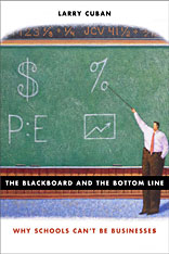 front cover of The Blackboard and the Bottom Line